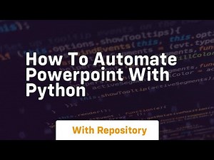 How to automate powerpoint with python