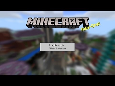 Minecraft Add-Ons Playthrough: Alien Invasion