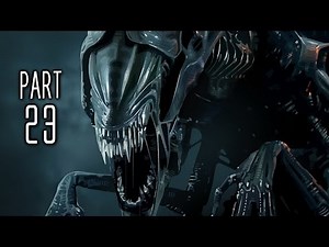 Alien Isolation Walkthrough Gameplay Part 23 - Transmission (PS4)