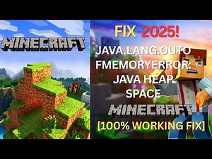 Fix “java.lang.OutOfMemoryError: Java Heap Space” in Minecraft Java | 2025 RAM Allocation Guide!