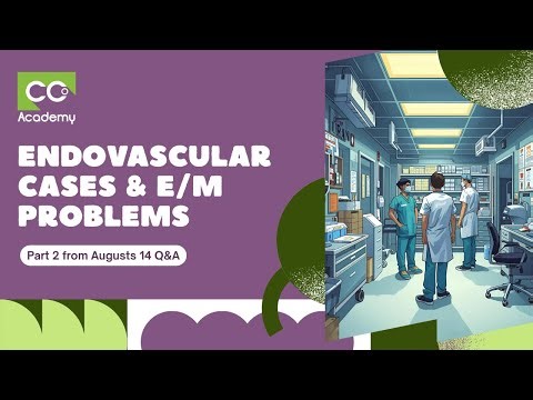E/M Problem Complexity | CCO Community Q&A August 2025 (Part 2)