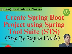 #3 Create Spring Boot Project using Spring Tool Suite (STS) | Spring Boot Tutorial