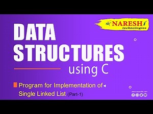 Program for Implementation of Single Linked List | Part-1