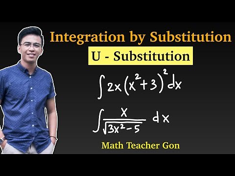 Integration by Substitution - U Substitution ‪@MathTeacherGon‬