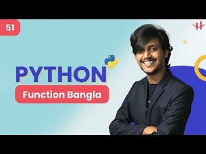 #51 Python Function Bangla Tutorial