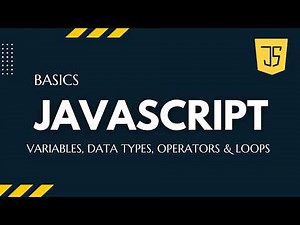 JavaScript Basics for Beginners | Variables, Data Types, Operators & Loops | Learn JavaScript Fast