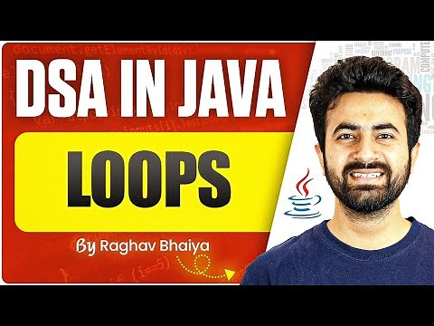 DSA In Java | Loops | Java in One Shot | Loops in Java | Java Course