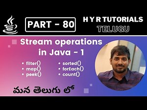 P80 - Java Stream Operations – 1 | filter, map, sorted, peek, count, forEach