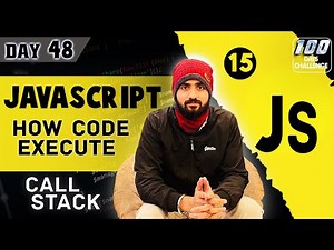 How JavaScript Code is executed? & Call Stack | #mern #javascript || Full Stack Web Development 2024
