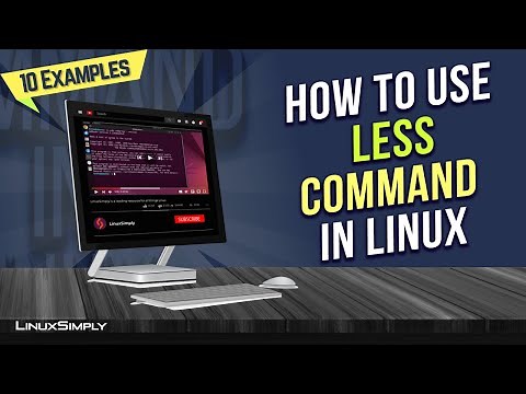 How to Use the “less” Command in Linux [10 Practical Examples] | LinuxSimply