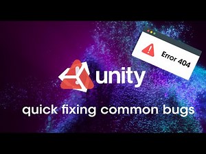 Quick Easy Fixing Common Bugs | Unity