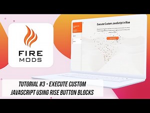 Fire Mods Tutorial for Articulate Rise 360 – Trigger Custom JavaScript Using Rise Button Blocks