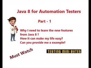 Java 8 for Automation Testers - Part 1 - How Java 8 can make our life easy ? See the Magic in 15 min