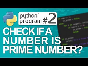 🐍Python Program #2: Check If A Number Is Prime Number | Python Programming