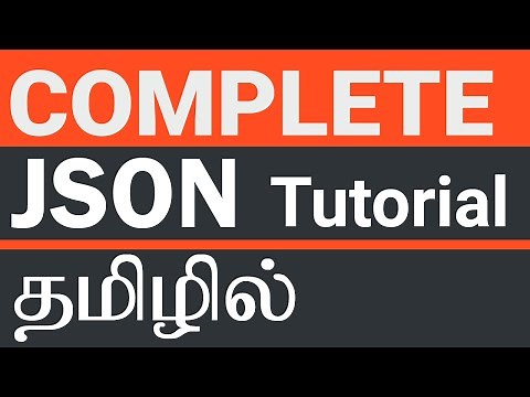 Learn Complete JSON Tutorial In Tamil | JSON in Tamil |தமிழ்