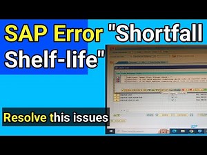 SAP Shortfall & Shelf-Life Error Explained | Full Step-by-Step Guide