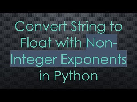 Convert String to Float with Non-Integer Exponents in Python