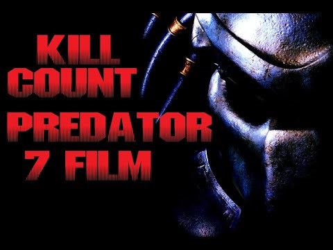 PREDATOR 7 FILM KILL COUNT (12 PREDATORS)