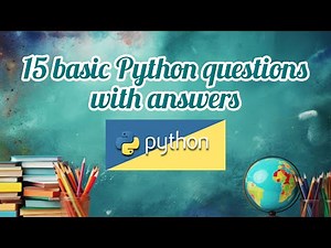 15 Basic Python Questions with Easy Answers | Python for Beginners#python