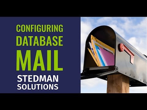Configuring Database Mail On Microsoft SQL Server