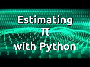 Estimating π with Python