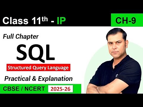 One Shot Ch 9 SQL | Class 11 IP (065) | SQL Tutorial MySQL | Constraints & Queries | S4SUREN