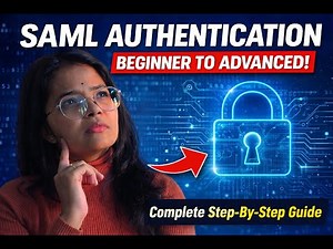 SAML Authentication Explained 🔐 | Complete Beginner to Advanced Guide (SSO Tutorial)
