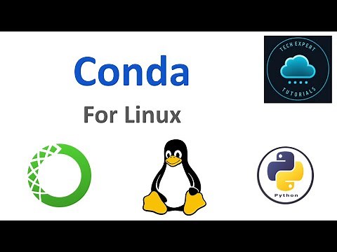 How To Install Conda On Linux: Tutorial