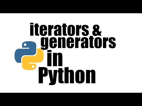 Python Tutorial #18; Iterators & Generators in Python