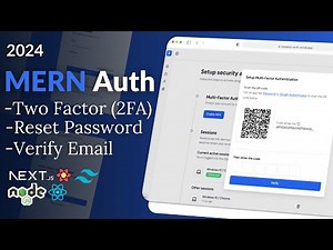Build Advanced MERN Auth with Nodejs, 2FA, Email Verification, Cookies, Sessions, JWT & Nextjs