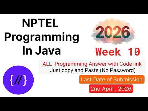 NPTEL Programming in Java Week 10🔥 All Programming Solutions + Code Link (2026)