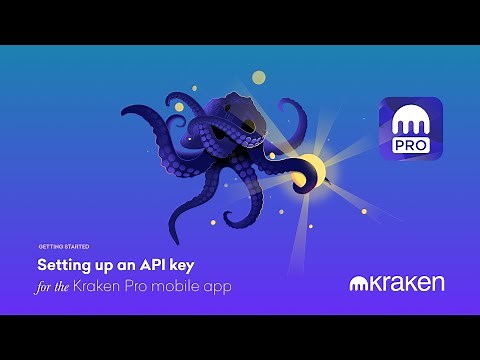 Setting up an API key for the Kraken Pro Mobile app