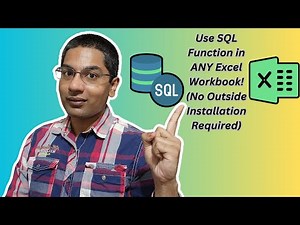 How to Use a SQL Function in ANY Excel Workbook! (No Outside Installation Required)