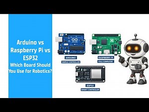 Arduino vs Raspberry Pi vs ESP32 | Which Board Should You Use for Robotics? | Beginners Guide