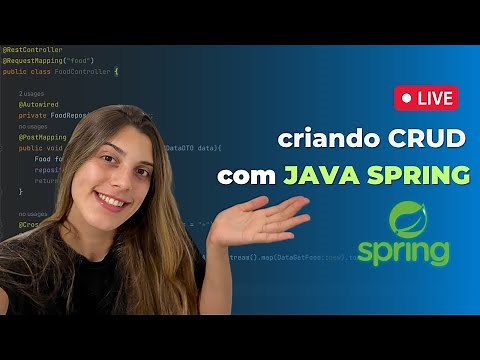Live Coding Java: CRUD com Java Spring | Construa uma API Rest na prática