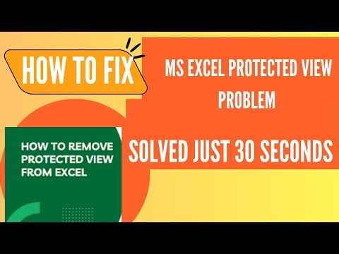 Fix Excel file won't Open issue in Windows 10, 11/How to Disable protected view in MS EXCEL