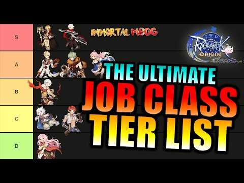 THE ULTIMATE JOB CLASS TIER LIST!! - RAGNAROK ORIGIN CLASSIC