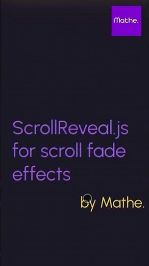 Scroll Reveal JS | Mathe.