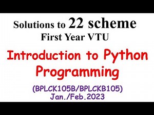 Introduction to PYTHON programming | Solutions to VTU 22 scheme 2023 Question paper #Python #VTU