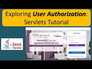 Exploring User Authorization: Servlets Tutorial | Servlets