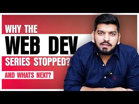 Web Dev Series Update