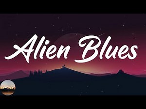 Vundabar - Alien Blues (Lyrics)