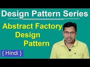 5. Abstract Factory Design Pattern | abstract factory design pattern real time example | Hindi