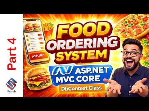 Food Ordering System Part 4 Setup ApplicationDbContext & SQL Connection 2026