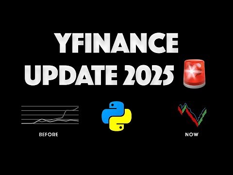 yfinance Update 2025: What You NEED to Know!