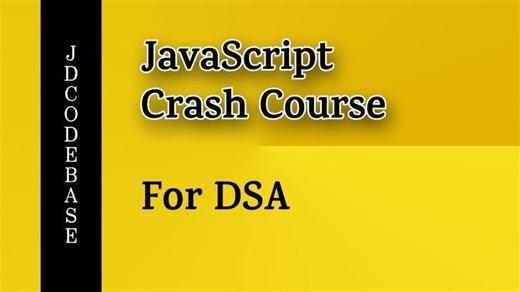 JavaScript Crash Course for DSA Fundamentals | Jatin Dhamija posted on the topic | LinkedIn