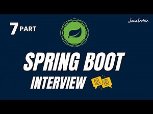 Spring Boot Interview Mastery | Question & Answer Guide for Developers | Part-7 ‪@Javatechie‬