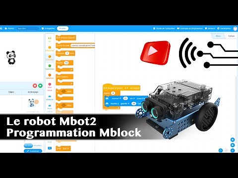 Le robot Mbot2 - Programmation Mblock - Programming Tutorial