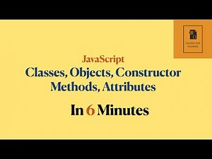 JavaScript: Classes, Objects, Constructor, Methods and Properties