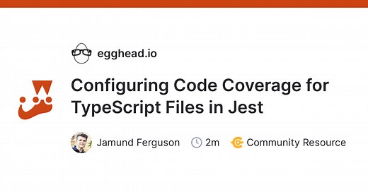 Configuring Code Coverage for TypeScript Files in Jest